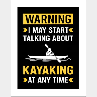 Warning Kayaking Kayak Kayaker Posters and Art